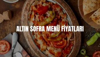 Altın Sofra menü fiyatları