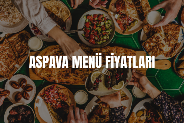 aspava menü fiyatları