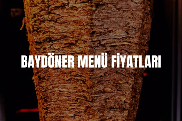 Baydöner menü fiyatları