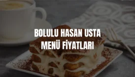Bolulu Hasan Usta menü fiyatları