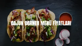 Cajun Corner menü fiyatları