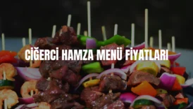 Ciğerci Hamza menü fiyatları