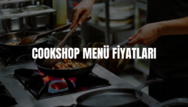 cookshop menü fiyatları