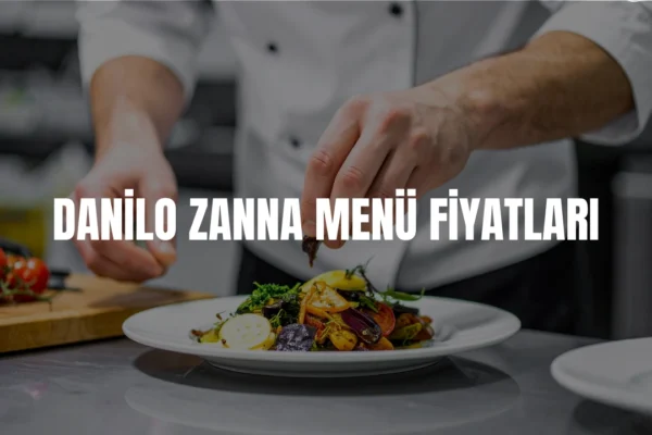 Danilo Zanna menü fiyatları