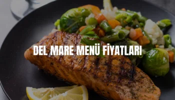 Del Mare menü fiyatları