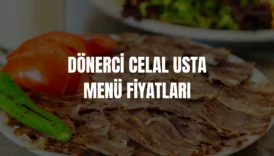 Dönerci Celal Usta menü fiyatları