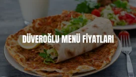 Düveroğlu menü fiyatları