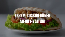 Ekrem Coşkun Döner menü fiyatları