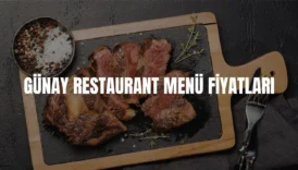 Günay Restaurant menü fiyatları