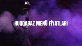 Huqqabaz menü fiyatları