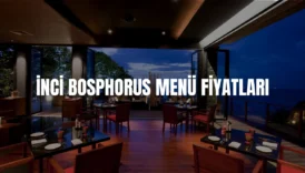 İnci Bosphorus menü fiyatları