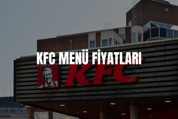 kfc menü fiyatları
