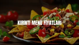Kırıntı menü fiyatları
