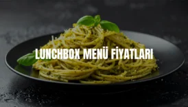 Lunch Box menü fiyatları