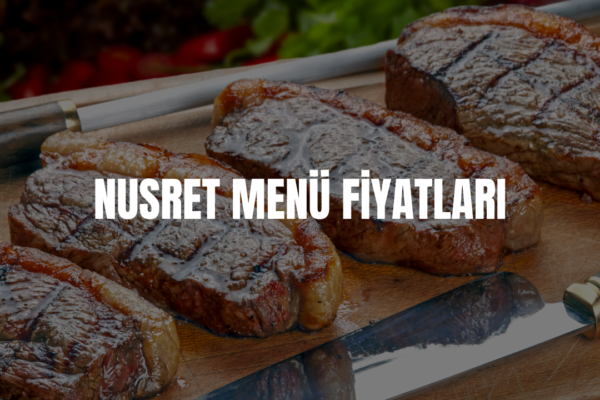 nusret menü fiyatları