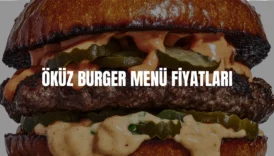 Öküz Burger menü fiyatları