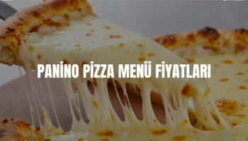 Panino Pizza menü fiyatları