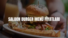 Saloon Burger menü fiyatları