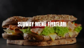 Subway menü fiyatları