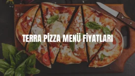 terra pizza menü fiyatları