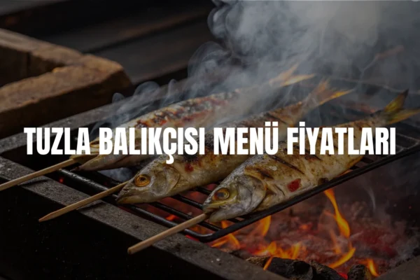 Tuzla Balıkçısı menü fiyatları