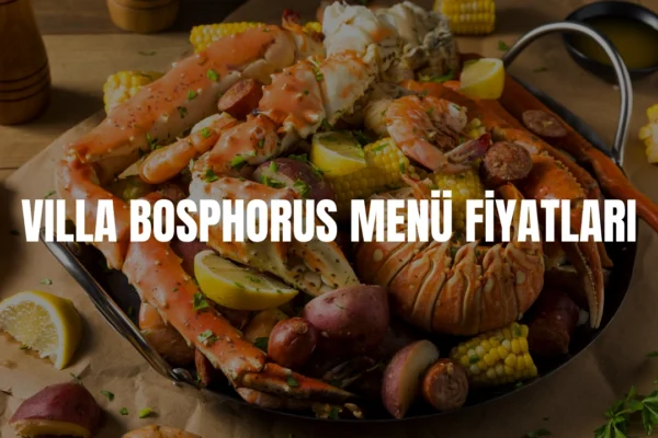 Villa Bosphorus menü fiyatları