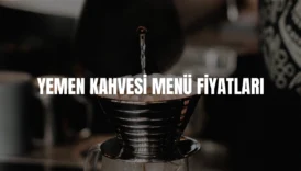 Yemen Kahvesi menü fiyatları